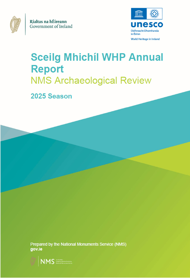 Sceilg Mhichíl Annual Report Archaeological Review 2025 Season